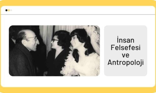 Takiyettin Mengüşoğlu ve İnsan Felsefesi