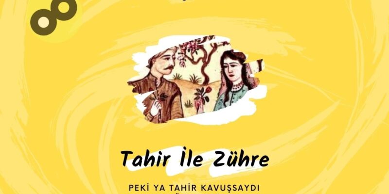 Tahir ile Zühre Hikayesi, Tahir Zühre’ye Kavuşsaydı?