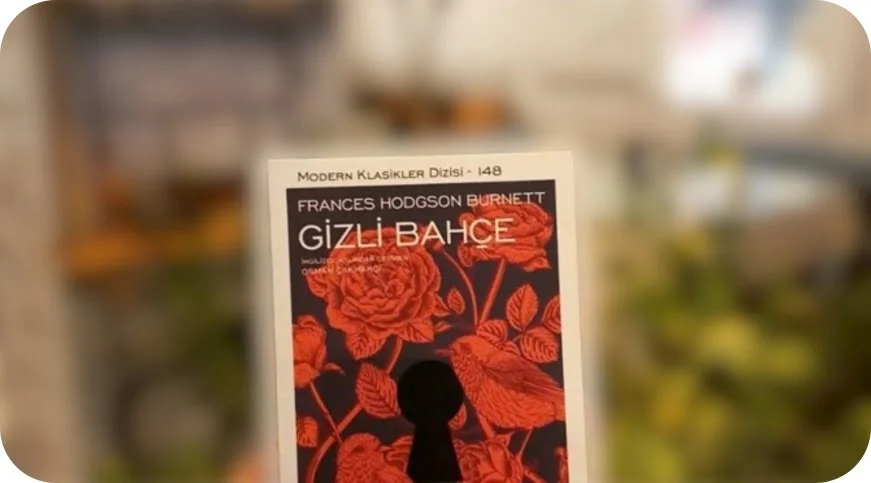 Kitap Yorumu: Gizli Bahçe